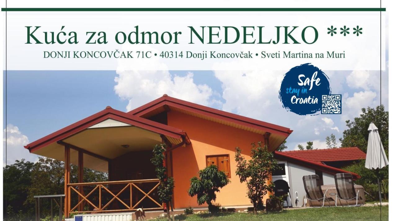 Kuca Za Odmor "Nedeljko"/ Holliday Hause "Nedeljko" Βίλα Sveti Martin Na Muri Εξωτερικό φωτογραφία